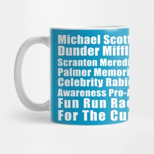 Michael Scott's Dunder Mifflin Fun Run Shirt T-Shirt  (Large Print) Mug